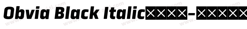 Obvia Black Italic字体下载字体转换